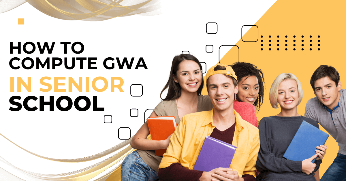 How to Compute GWA in Senior High School